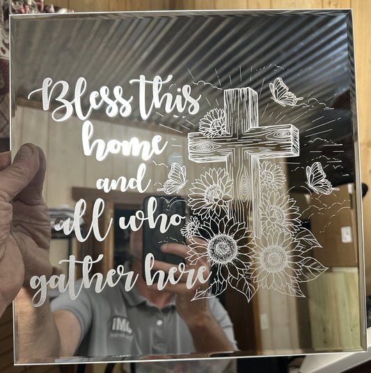 BLESS THIS HOME SQUARE MIRROR... LASER ENGRAVING